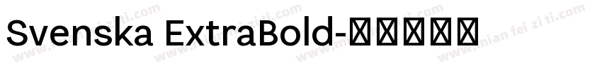 Svenska ExtraBold字体转换